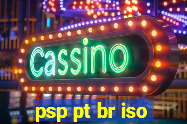 psp pt br iso